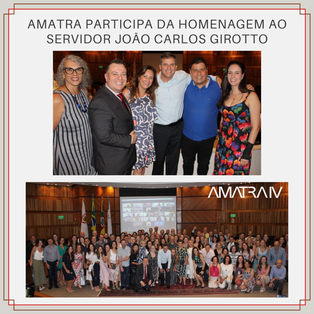 A AMATRA esteve presente na homenagem ao servidor João Carlos Girotto, por ocasião de sua aposentadoria.