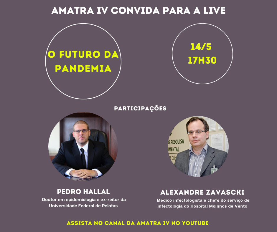 Live da Amatra IV debate o futuro da pandemia nesta sexta, 14